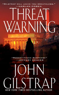 Threat Warning by John Gilstrap