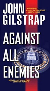 Against All Enemies by John Gilstrap