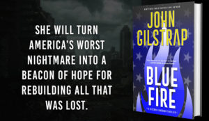 Blue Fire by John Gilstrap