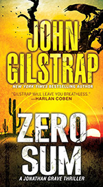 Zero Sum by John Gilstrap
