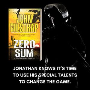 Zero Sum by John Gilstrap